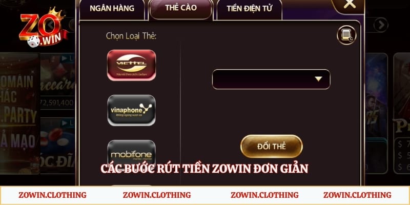 Các bước rút tiền Zowin đơn giản