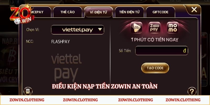 Điều kiện nạp tiền Zowin an toàn
